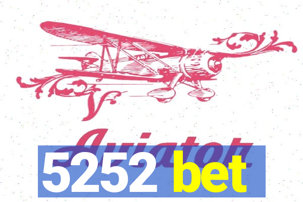 5252 bet